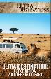 Ultra Destinations: Out of Africa, Wildlife Safari Park